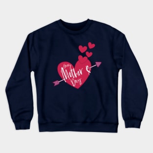 Happy Mother's day Crewneck Sweatshirt